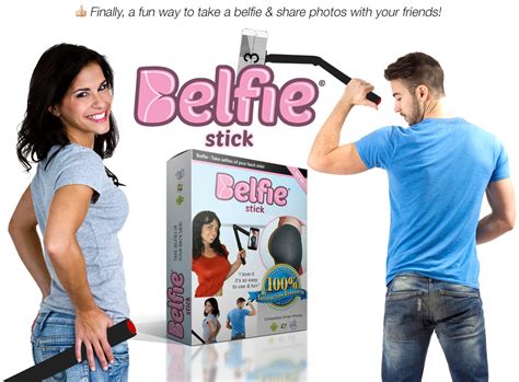 The Belfiestick A Device For Taking Butt Selfies