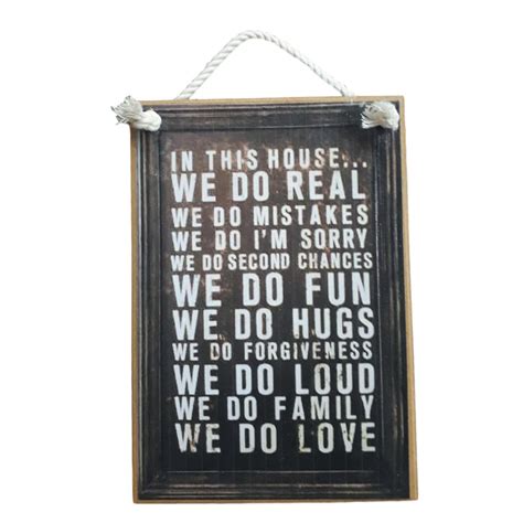 Country Printed Quality Wooden Sign This House We Do Real Funny