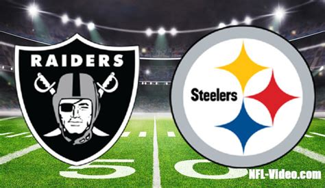Las Vegas Raiders Vs Pittsburgh Steelers Full Game Replay 2022 Nfl Week