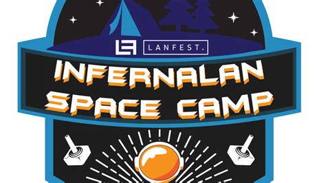 Infernalan Space Camp 2023 Lanfest