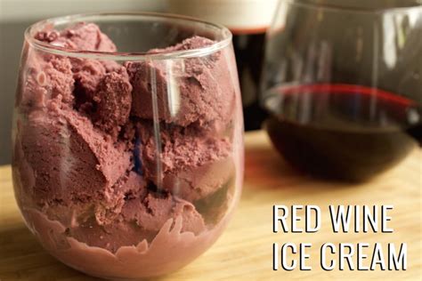 Red Wine Ice Cream Recipe Wine Ice Cream