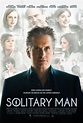 Solitary Man Posters and Trailer - FilmoFilia