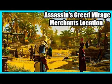 Assassin S Creed Mirage Merchants Location Of Toil And Taxes YouTube