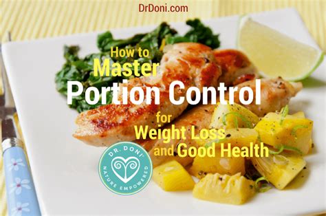 How To Master Portion Control For Weight Loss And Good Health Doctor Doni