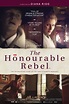 The Honourable Rebel (película 2015) - Tráiler. resumen, reparto y ...