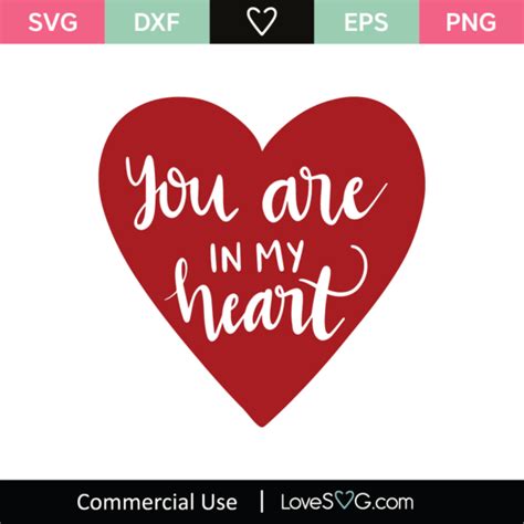 You Are In My Heart Svg Cut File