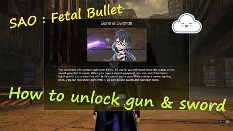 Sao Fatal Bullet How To Unlock Gun And Sword สอนขั้นตอนการได้