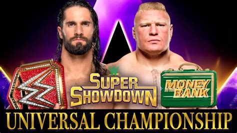 Brock Lesnar Vs Seth Rollins Super Showdown 2019 Rematch Wwe Super