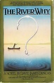 The River Why - Duncan, David James: 9780140070033 - AbeBooks