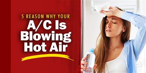 Reasons Why Your A C Is Blowing Hot Air Mild Clock