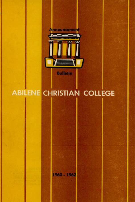 Catalog Of Abilene Christian College 1960 1962 The Portal To Texas