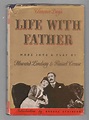 Clarence Day's Life with Father Made Into a Play by Russel Howard ...