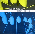 Jimmy Giuffre Four – Tangents In Jazz (1981, Vinyl) - Discogs