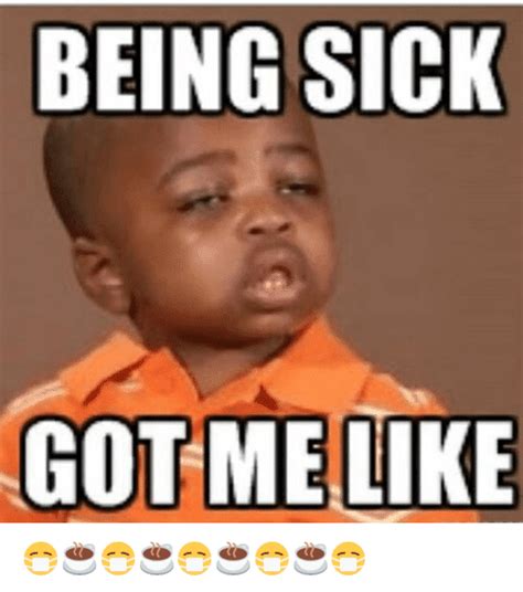 40 Hilarious Memes About Being Sick Krediblog