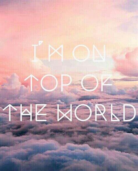 Been dreaming of this since a child. On Top of the World, Imagine Dragons ♡ | The Story of a ...