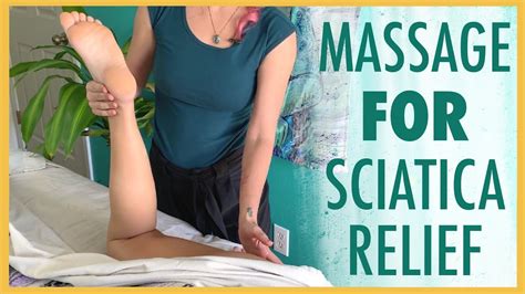 Massage Techniques For Sciatica Relieve Low Back Tension Through Healing Touch With Jen Hilman