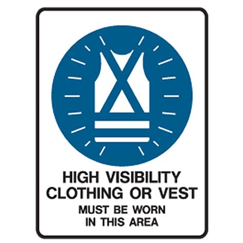 mandatory signs high visibility clothing or vest must be worn in this area