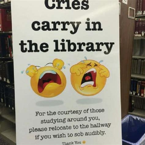 20 Humorous Library Memes School Quotes Funny Library Memes Finals