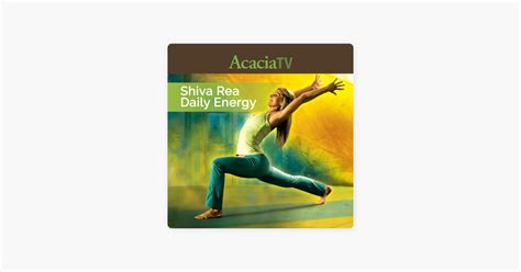 ‎shiva Rea Daily Energy Vinyasa Flow Yoga On Itunes