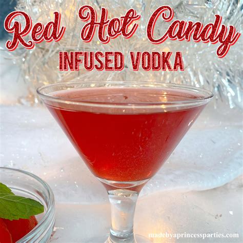 hot cinnamon candy red hot liquor recipe made by a princess