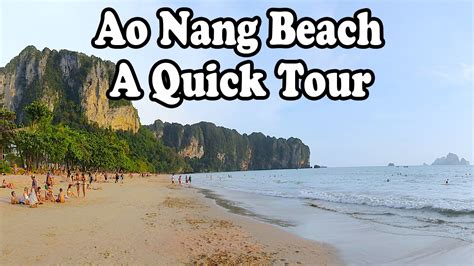 The town itself is small; Ao Nang Beach: A short tour. Ao Nang Krabi Thailand. - YouTube