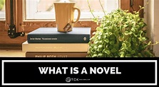 What Is a Novel? - TCK Publishing