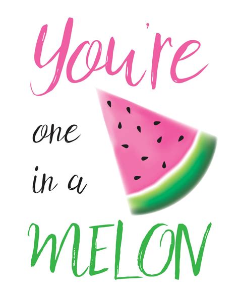 Youre One In A Melon Print Watermelon Print One In A One In A Melon