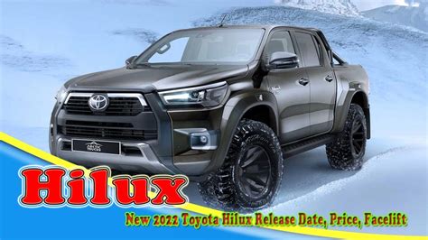 2022 Toyota Hilux Release Date 2022 Toyota Hilux Sr5 2022 Toyota