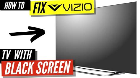 How To Fix A Vizio Tv Black Screen Youtube