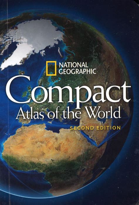 Compact Atlas Of The World By National Geographic Maps