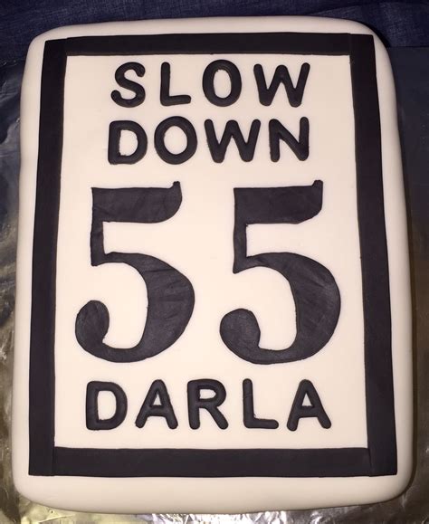 55th Birthday Cake 55thbirthday Doublenickles Speedlimitcake 55th