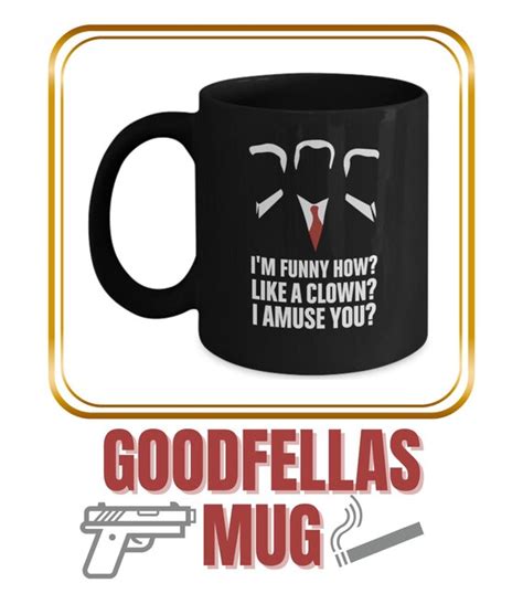 Im Funny How Funny Like A Clown Goodfellas Movie Quote Etsy