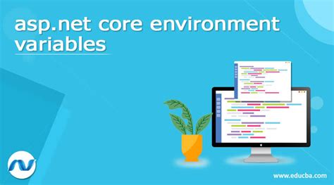 Asp Net Core Environment Variables Learn The Overviews And Examples