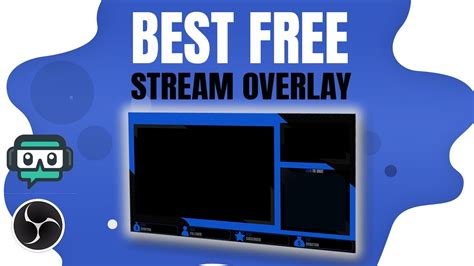 💥 Best Free Stream Overlay Template For Obs Studio And Streamlabs Blue