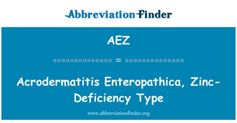 Definition Aez Akrodermatitis Enteropathica Zink Mangel Typ