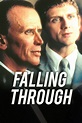 Falling Through (2000) - Posters — The Movie Database (TMDb)