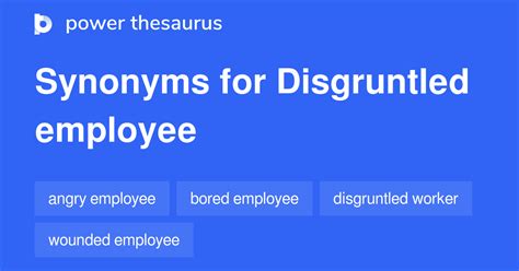 Disgruntled Employee Synonyms 30 Words And Phrases For Disgruntled