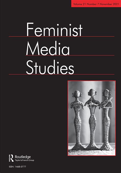Feminist Media Studies Vol 21 No 7 Current Issue