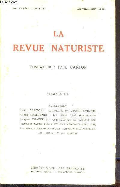 La Revue Naturiste N°1 2 20e Annee Janvier Juin 1949 Lettres à Un