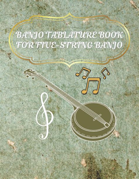 Buy Banjo Tablature Book For Five String Banjo Blank Tablature Journal