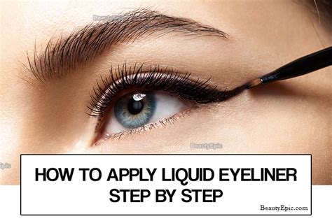 How To Apply Liquid Eyeliner With Pictures How To Apply Eyeliner