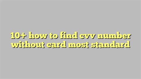 10 How To Find Cvv Number Without Card Most Standard Công Lý And Pháp Luật