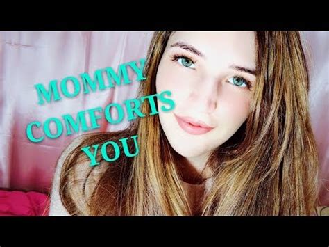 Mommy Loves You Asmr Personal Attention Whisper Mommy Roleplay