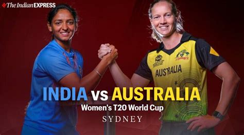 Ind vs aus live score, 2nd test day 1: India vs Australia Women's T20 Live Cricket Score, IND W vs AUS W T20 Live Cricket Score ...