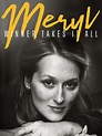Meryl Streep: The Winner Takes it All - Rotten Tomatoes