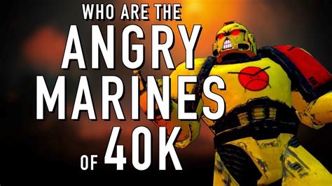 40 Facts And Lore On The Angry Marines Warhammer 40k Youtube