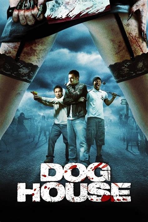 Doghouse 2009 — The Movie Database Tmdb