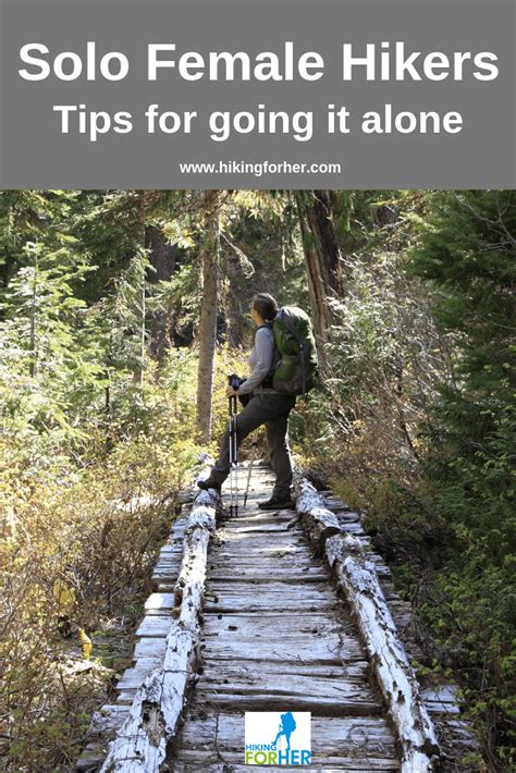 Solo Hiking Tips How To Stay Safe On Any Trail As A Female Hiker