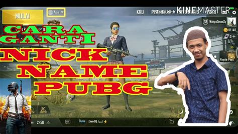 Berani gagal (1) cara kuatkan lutut (1). CARA GANTI NAMA ATAU NICKNAME PUBG TERMUDAH - YouTube