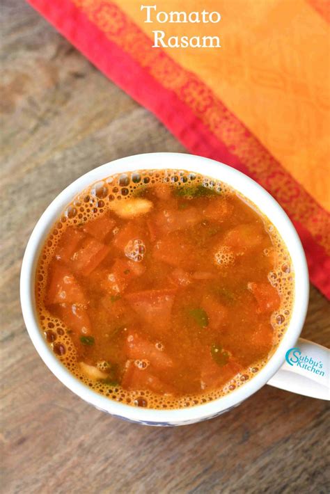 Tomato Rasam Thakkali Rasam Is One Of The Most Common Rasam Variety